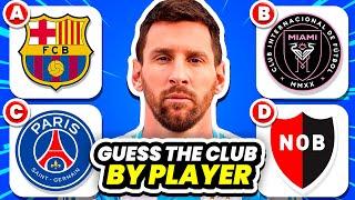 GUESS THE CLUB BY FOOTBALL PLAYER | QUIZ FOOTBALL TRIVIA 2024