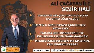 Ali Çağatay ile Seyir Hali (27.12.2024)