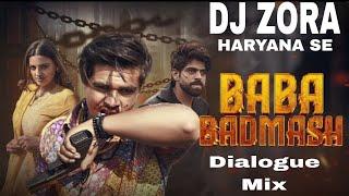 BABA OR BADMAASHA Ki REMIX - DJ ZORA HARYANA  SE MASOOM SHARMA NEW HARYANVI SONG DJ REMIX BASS