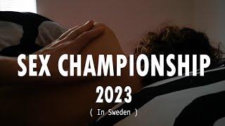 Sex Championship 2023 in Sweden