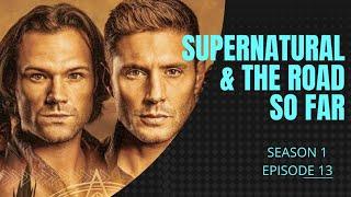 Supernatural: The Road So Far