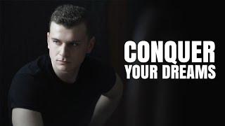 Conquer your dreams || Motivational Video