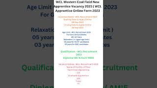 WCL Western Coal Field New Apprentice Vacancy 2023  WCL Apprentice Online Form 2023