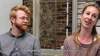 An introduction to OUR CHURCH, a new play from The Watermill Theatre
