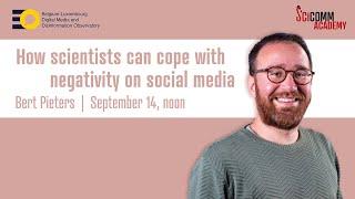 SciComm Academy lecture: How scientist can cope with negativity on social media - with Bert Pieters