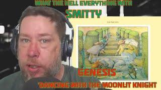 Genesis Dancing With The Moonlit Knight Reaction Revision