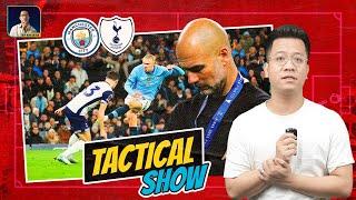 TACTICAL SHOW | CHIẾN THUẬT CỦA PEP ĐÃ SỤP ĐỔ NHƯ THẾ NÀO TRƯỚC SPURS?