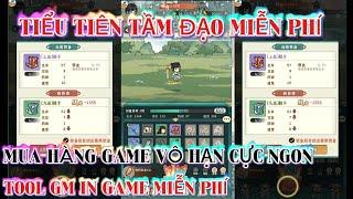 TIỂU TIÊN TẦM ĐẠO GAME LẬU TOOL GM IN GAME MIỄN PHÍ MUA HÀNG GAME VÔ HẠN CỰC CHÁY