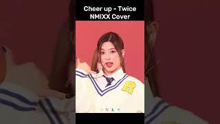 Cheer up - NMIXX Cover #nmixx #twice #cheerup