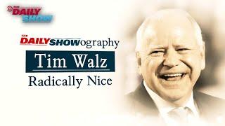 Tim Walz: Radically Nice | The Daily Showography