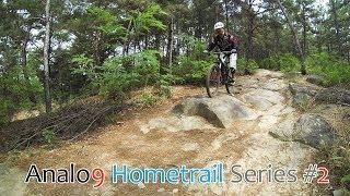 Analo9 Hometrail #2