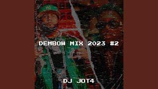 Dembow MIX 2023 #2