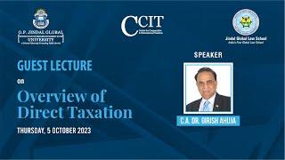 JGLS Guest Lecture by C.A. Dr Girish Ahuja