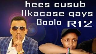 Ilkacase Qays | Boolo Official Music Lyrics | 2021