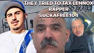 HOW SPY FROM LENNOX RIGHT HAND MAN TRIED TO TAX THE LENNOX RAPPER.. BY HIS OWN HOMIES