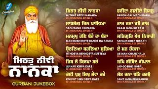 Mithat Neevi Nanaka JUKEBOX - New Shabad Gurbani Kirtan - Nonstop Shabad Kirtan - Nonstop Gurbani