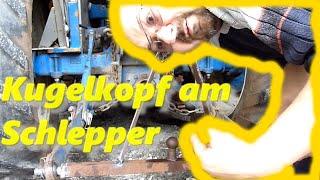 Kugelkopf Anhängerkupplung für Traktor / Schlepper selbst gebaut. Ackerschiene Dreipunktaufnahme.