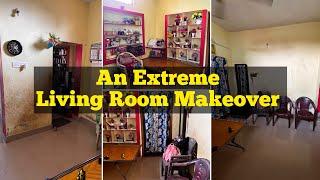 Extreme living Room extreme makeover 2024 Realistic Living Room Makeover in low budget
