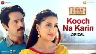 Kooch Na Karin - Lyrical | Load Wedding | Fahad Mustafa & Mehwish Hayat | Azhar Abbas | Shani Arshad