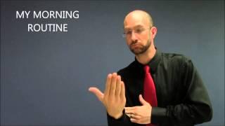 My Morning Routine | ASL - American Sign Language