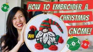 How to embroider a Christmas Gnome - Free Christmas Gnome Pattern and Tutorial - Christmas DIY GNOME