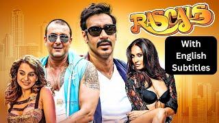 Rascals Full Movie With English Subtitles - Ajay Devgan, Sanjay Dutt, Kangana Ranaut | Comedy Movie