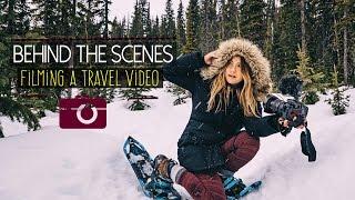 BEHIND THE SCENES : Travel Videos