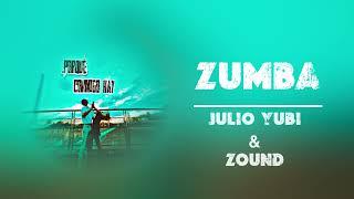 Julio Yubi  & ZOUND - ZUMBA