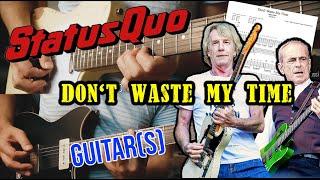 How To Play "Don't Waste My Time" (by STATUS QUO) on Guitar(s) in 4K (Francis Rossi, Rick Parfitt)