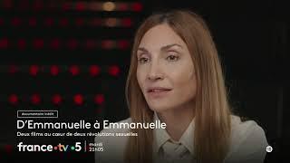 [Bande-annonce] D'Emmanuelle à Emmanuelle : Deux films au cœur de deux révolutions sexuelles