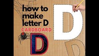 How to Make a Large Cardboard Alphabet Letter D | DIY Home Decor & Event Ideas