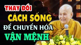 Thay Đổi Cách Sống Để CHUYỂN HÓA VẬN MỆNH - Sư cô Tâm Tâm