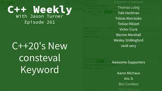 C++ Weekly - Ep 261 - C++20's New consteval Keyword