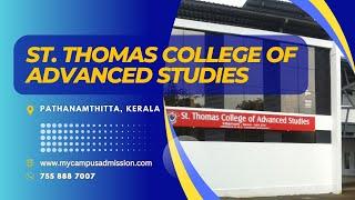 St  Thomas College of Advanced Studies - Edamury | mycampusadmission.com