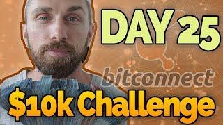 Day 25: $10k Bitconnect Challenge! More BCC Staking