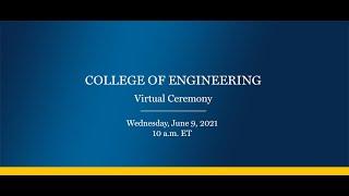 Drexel Commencement 2021 College of Engineering Virtual Ceremony