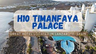 H10 TIMANFAYA PALACE / ADULTS ONLY - Hotel Tour - Take a look at this Lanzarote hotel! 