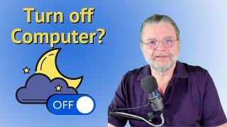 Should I Turn My Computer Off at Night?