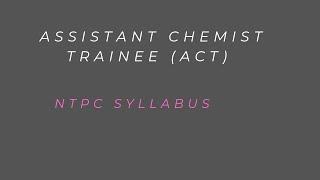 NTPC syllabus Assistant chemist trainee #topupchemistry