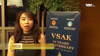 [VTV4] Hội sinh viên Việt Nam tại Hàn Quốc kỷ niệm 10 năm thành lập 25/8/2007 - 25/8/2017