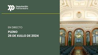  Pleno ordinario do 26 de xullo de 2024