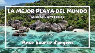 Seychelles / La Digue / ¿ La mejor playa del mundo? Anse Source d'argent