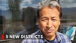 Leh: Ex MP, BJP, Sonam Wangchuk Welcome Creation Of 5 New Districts