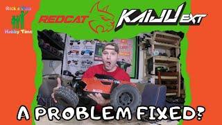 @Redcat Racing KAIJU EXT, A PROBLEM FIXED?