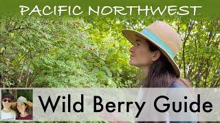 7 Edible Berries of the Pacific Northwest Coast