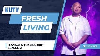 Actor, Producer Jacob Batalon Talks Season 2 of "Reginald the Vampire"