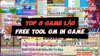 TOP 8 GAME LẬU TOOL GM VIỆT HÓA  IN GAME MIỄN PHÍ CỰC NGON MIỄN PHÍ CÓ APK PC IOS TESTLIGHT