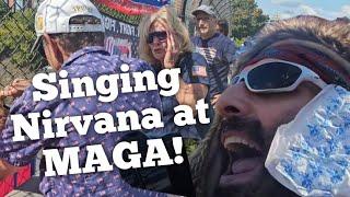 Singing Nirvana at MAGA - Robby Roadsteamer