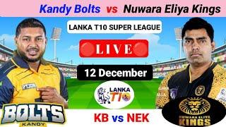 Lanka T10 Live : KB vs NEK Live | Kandy Bolts Vs Nuwara Eliya Kings Live | Lanka T10 Super League