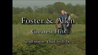 Foster & Allen - Greatest Hits and Some That Will Be (Full Length Video)